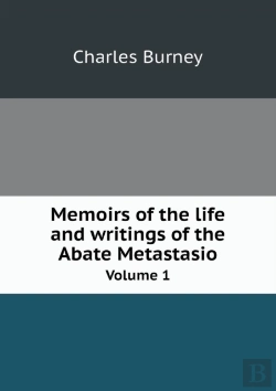 Bertrand.pt - Memoirs Of The Life And Writings Of The Abate Metastasio Volume 1