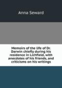 Memoirs Of The Life Of Dr. Darwin