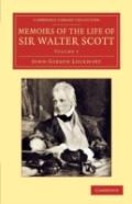 Memoirs Of The Life Of Sir Walter Scott, Bart