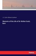Memoirs Of The Life Of Sir Walter Scott, Bart
