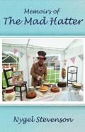Memoirs Of The Mad Hatter