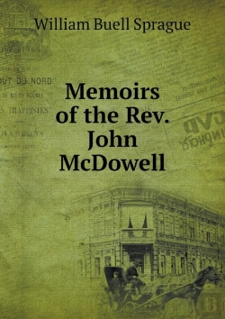 Bertrand.pt - Memoirs Of The Rev. John Mcdowell