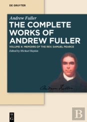 Memoirs Of The Rev. Samuel Pearce