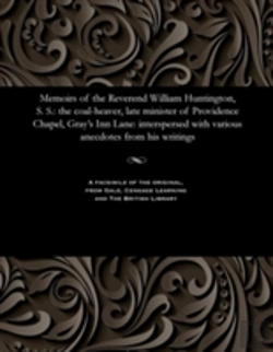 Bertrand.pt - Memoirs Of The Reverend William Huntington, S. S.