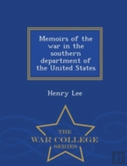 Bertrand.pt - Memoirs Of The War In The Southern Depar