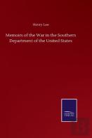 Memoirs Of The War In The Southern Department Of The United States
