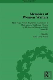 Memoirs Of Women Writers, Part Ii, Volume 7