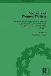 Memoirs Of Women Writers, Part Iii Vol 10