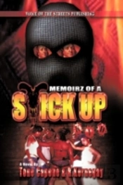 Memoirz Of A Stick Up Kid