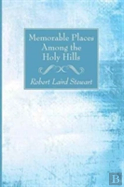 Bertrand.pt - Memorable Places Among The Holy Hills