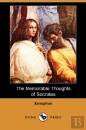 Memorable Thoughts Of Socrates (Dodo Press)