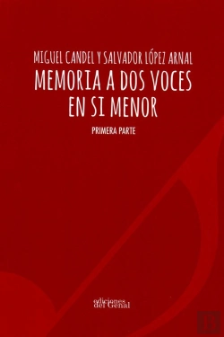 Bertrand.pt - Memoria A Dos Voces En Si Menor - Primera Parte