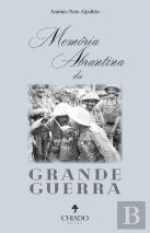 Memória Abrantina da Grande Guerra