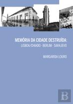 Memória da Cidade Destruída