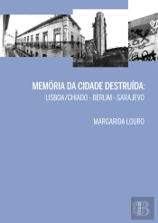 Memória da Cidade Destruída