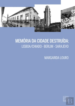 Bertrand.pt - Memória da Cidade Destruída
