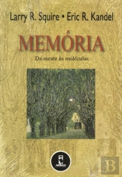 Memória - Da Mente às Moléculas