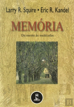 Bertrand.pt - Memória - Da Mente às Moléculas