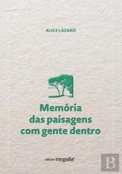 Memória das Paisagens com Gente Dentro