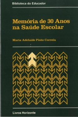 Bertrand.pt - Memória de 30 Anos na Saúde Escolar