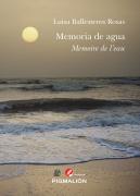 Memoria De Agua / Memoire De L'Eau