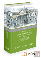 Memoria De La Abogac¡A Española: Abogados De Madrid, Abogados De España. Volumen Iv (Papel E-Book)