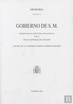 Bertrand.pt - Memoria De La Fiscalia General De Estado 2004