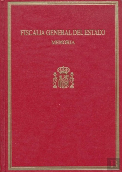 Bertrand.pt - Memoria De La Fiscalia General Del Estado 2005