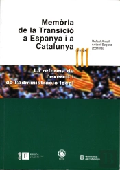 Memòria De La Transició A Espanya I A Catalunya Iii. La Reforma De L'Exèrcit I De L'Administració Lo