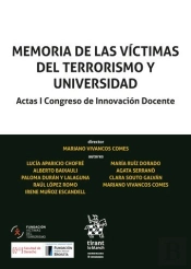 Memoria De Las Victimas Del Terrorismo Y Universidad Actas
