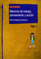 Memoria De Trabajo, Pensamiento Y Acción