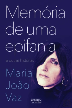 Bertrand.pt - Memória de uma Epifania e Outras Histórias