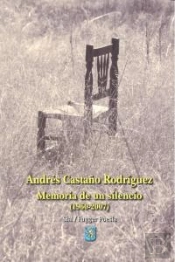 Memoria De Un Silencio 1960-2007