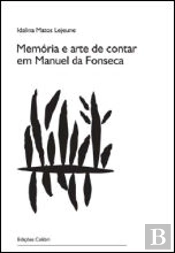 Memória e Arte de Contar em Manuel da Fonseca