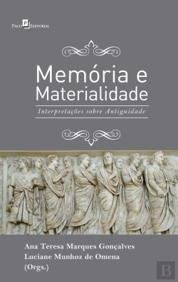 Bertrand.pt - Memória E Materialidade