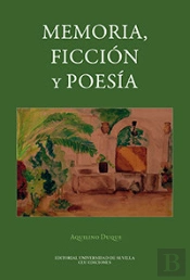 Memoria, Ficción Y Poesía