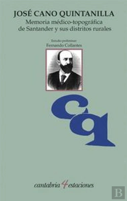 Bertrand.pt - Memoria Médico-Topográfica De Santander Y Sus Distritos Rurales