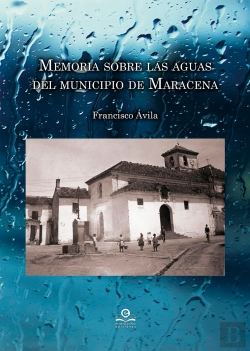 Bertrand.pt - Memoria Sobre Las Aguas Del Municipio De Maracena