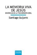 Memoria Viva De Jesus, La