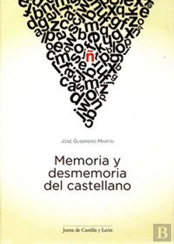 Bertrand.pt - Memoria Y Desmemoria Del Castellano