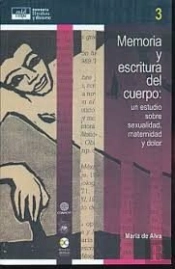 Memoria Y Escritura Del Cuerpo