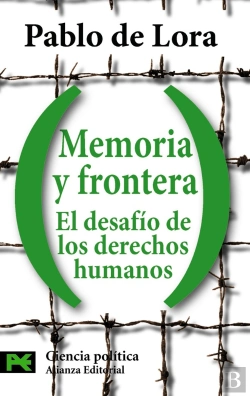 Bertrand.pt - Memoria Y Frontera: El Desafío De Los Derechos Humanos