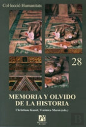 Memoria Y Olvido De La Historia