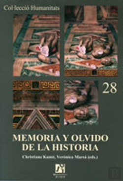 Bertrand.pt - Memoria Y Olvido De La Historia