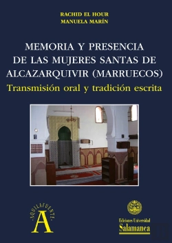 Bertrand.pt - Memoria Y Presencia De Las Mujeres Santas De Alcazarquivir