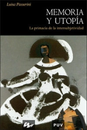 Memoria Y Utopía