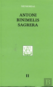 Memorial. Antoni Binimelis Sagrera (Vol. Ii)