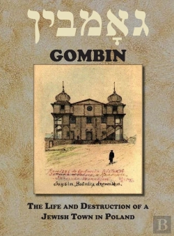Bertrand.pt - Memorial Book Of Gombin, Poland