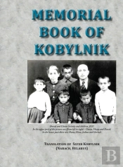 Memorial Book Of Kobylnik  Narach, Belar