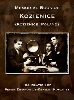 Bertrand.pt - Memorial Book Of Kozienice (Poland) - Translation Of Sefer Zikaron Le-Kehilat Kosznitz